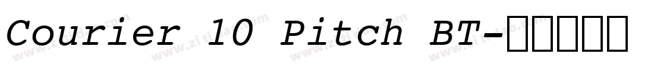 Courier 10 Pitch BT字体转换